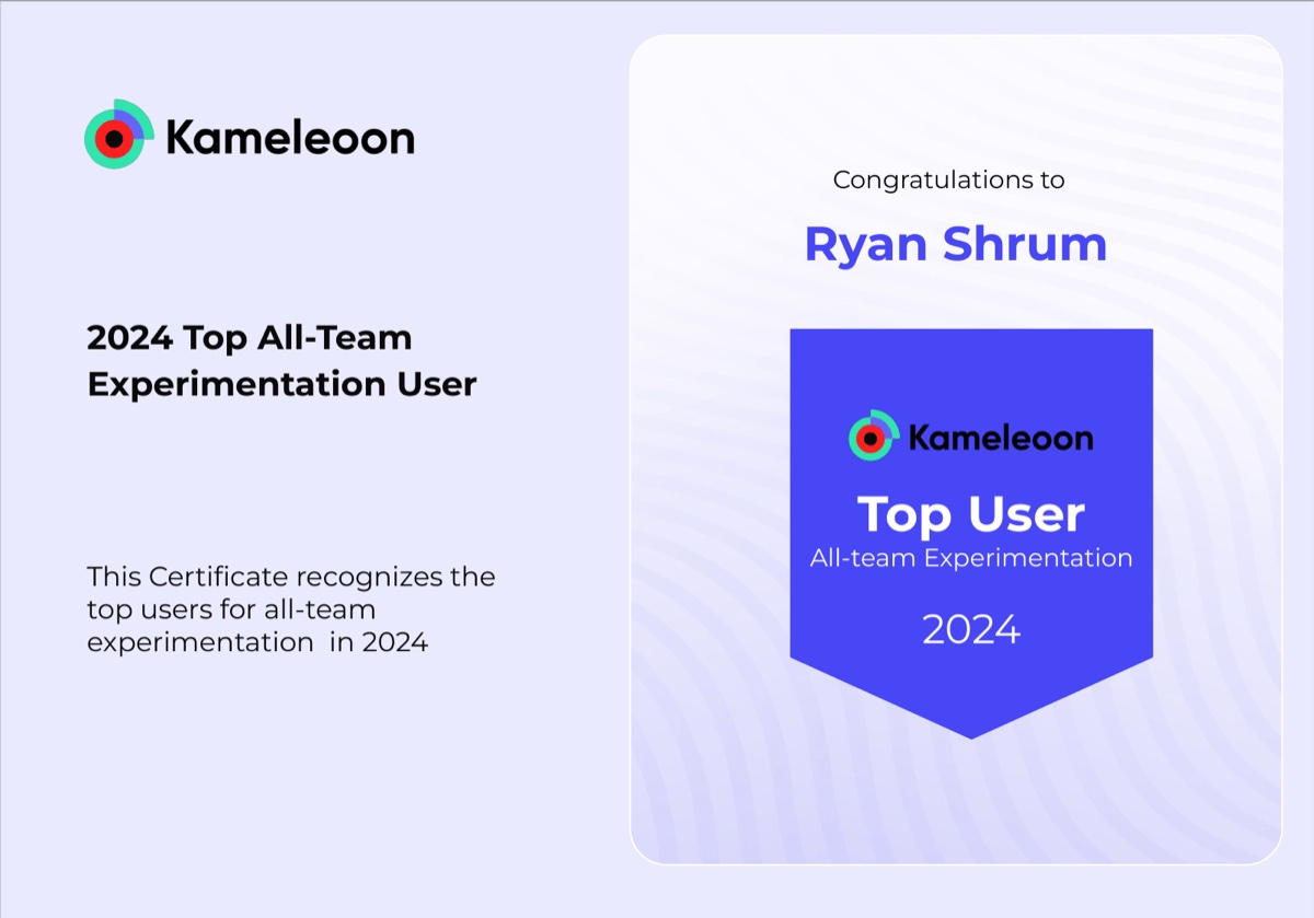 Kameleoon certificate naming Ryan Shrum a 2024 Top All-Team Experimentation User.